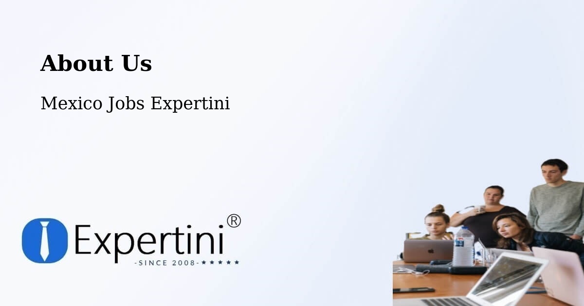 About Expertini Recruitment Platform  – Temascal - Temascal, Mexico Jobs Expertini