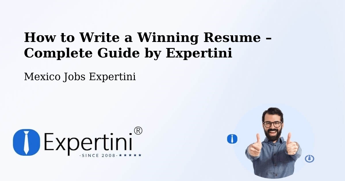Resume Writing Guide for Job Seekers – Temascal - Temascal, Mexico Jobs Expertini