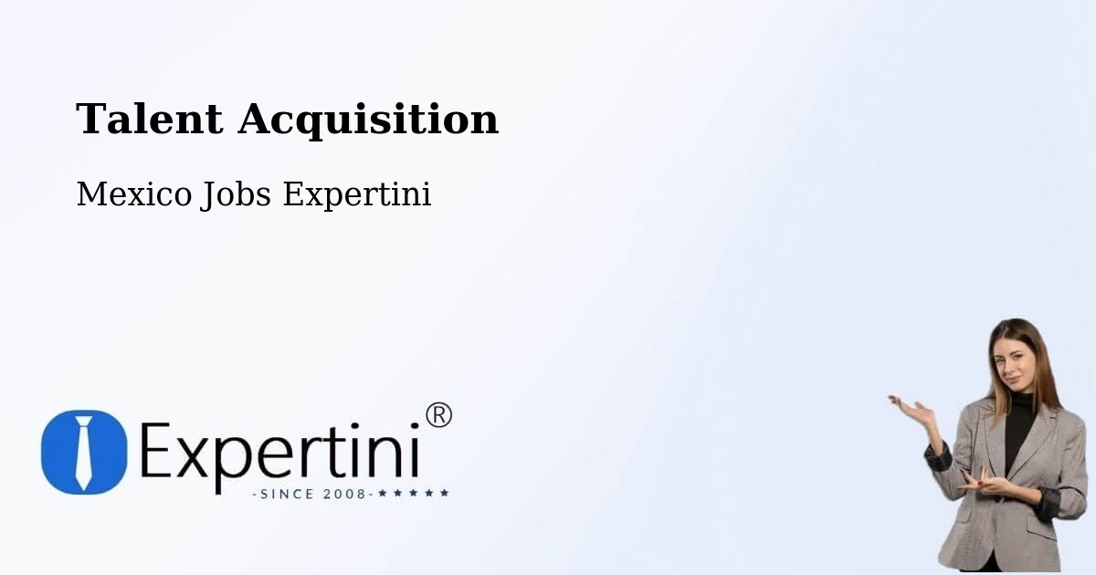 Post Jobs & Find Candidates in Temascal – Talent Acquisition Solutions - Mexico Jobs Expertini