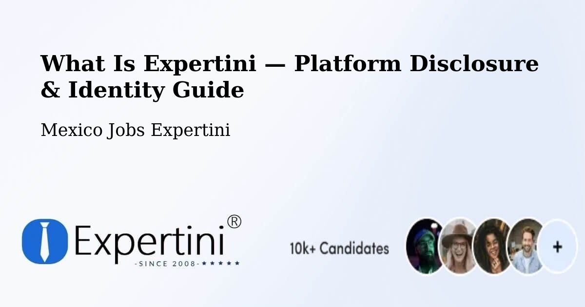 What Is Expertini — Platform Disclosure & Identity Guide – Temascal